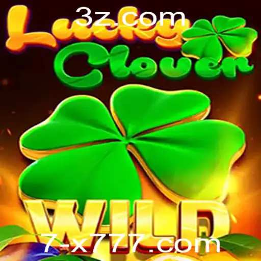 Descubra o Fascinante Mundo do Jogo LuckyClover com a Super Chave 7X777